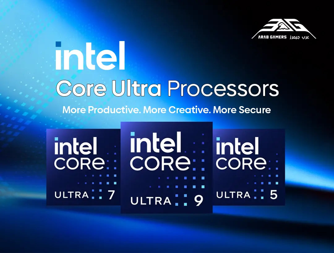 Intel Core Ultra Processors with Arab Gamers